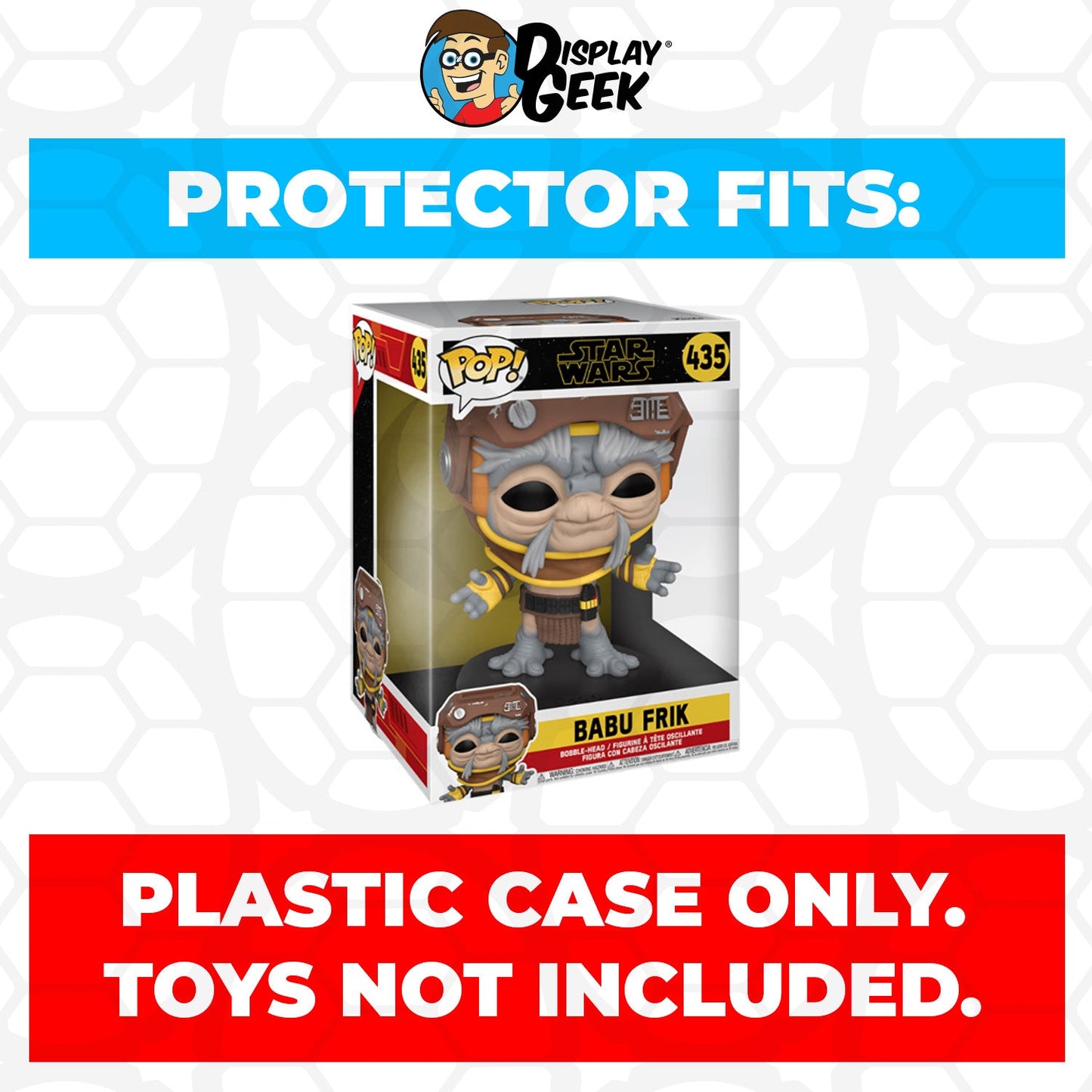 Pop Protector for 10 inch Babu Frik #435 Jumbo Funko Pop - PPG Pop Protector Guide Search Created by Display Geek
