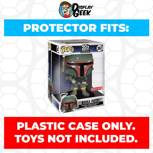 Pop Protector for 10 inch Boba Fett #367 Jumbo Funko Pop - PPG Pop Protector Guide Search Created by Display Geek