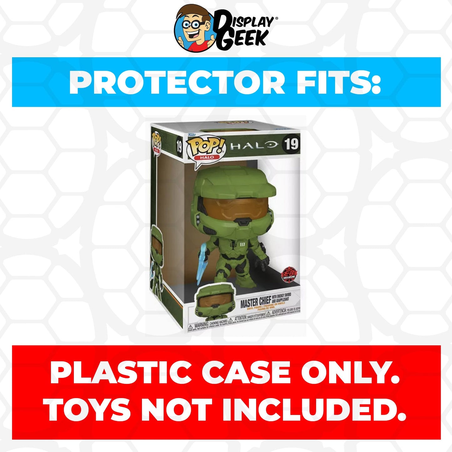 Pop Protector for 10 inch Master Chief with Energy Sword #19 Jumbo Funko Pop - PPG Pop Protector Guide Search Created by Display Geek