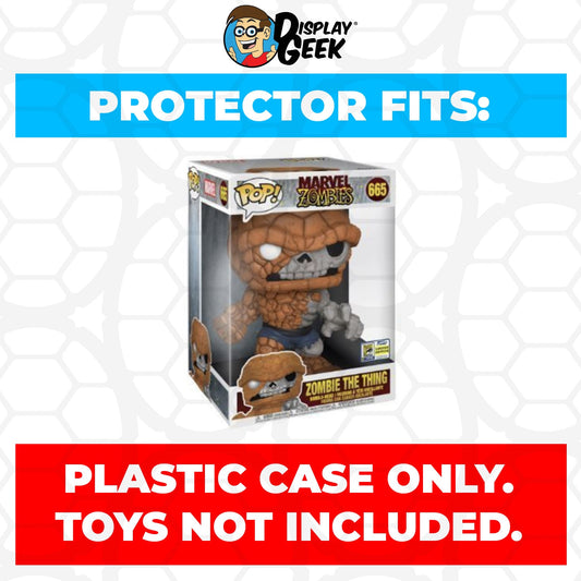 Pop Protector for 10 inch Zombie The Thing SDCC #665 Jumbo Funko Pop - PPG Pop Protector Guide Search Created by Display Geek