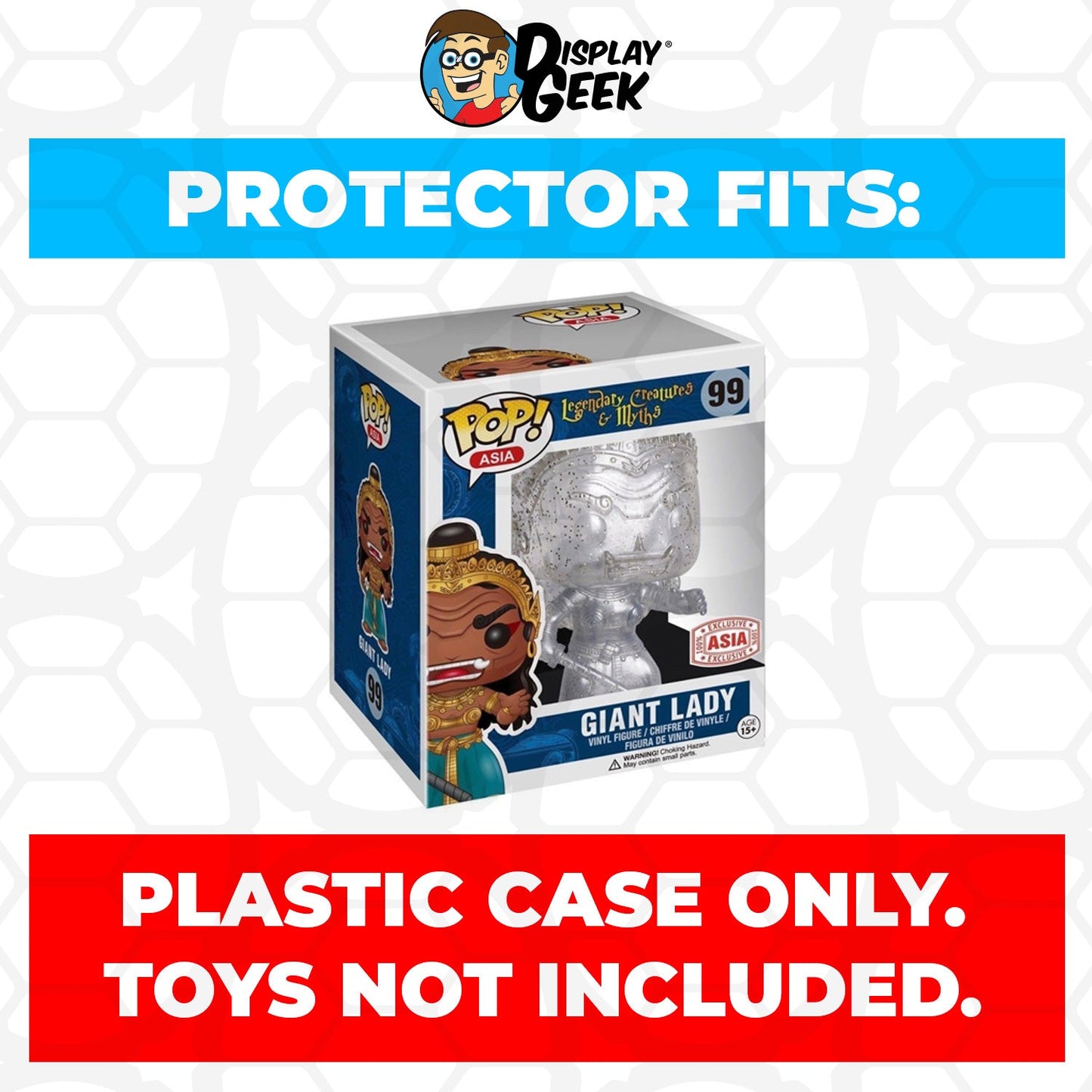 Pop Protector for 6 inch Giant Lady Transparent #99 Super Funko Pop - PPG Pop Protector Guide Search Created by Display Geek