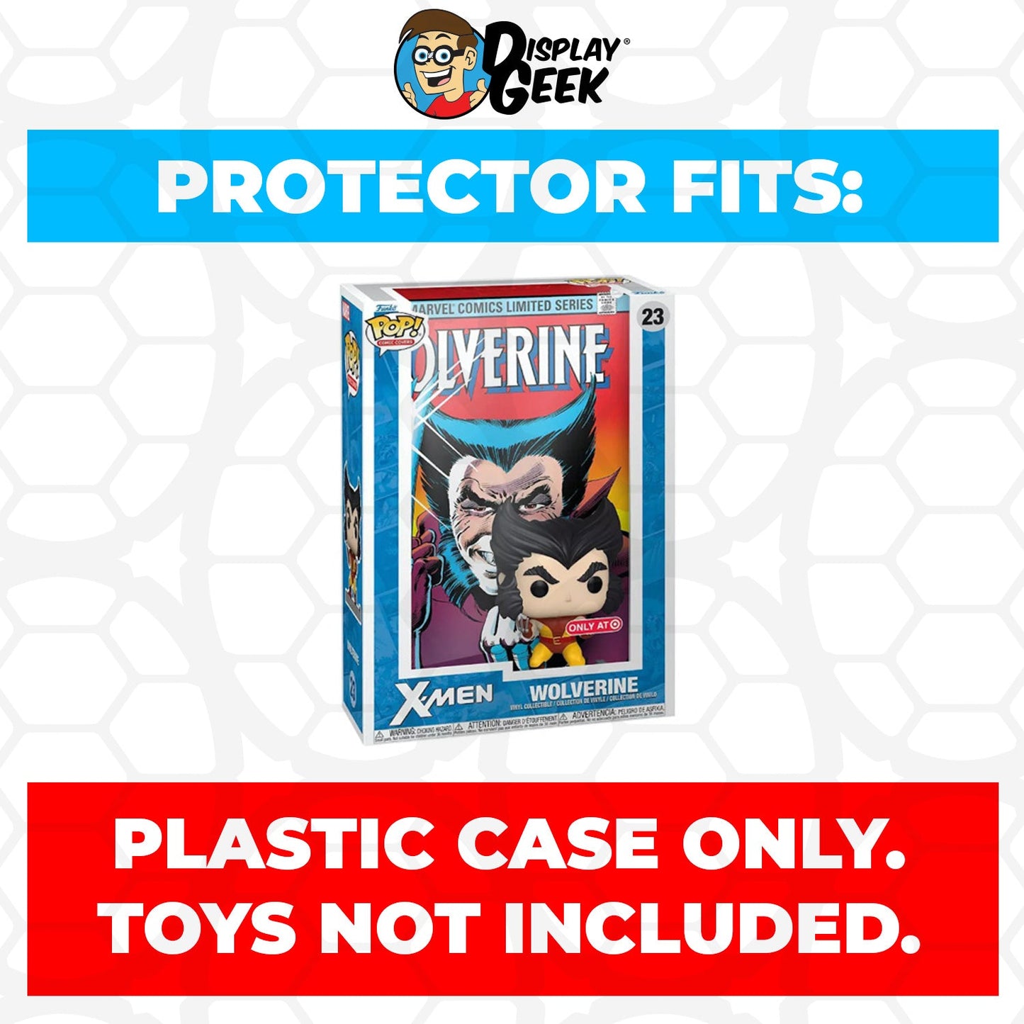 Pop Protector for Wolverine X-Men #23 Funko Pop Comic Covers - PPG Pop Protector Guide Search Created by Display Geek
