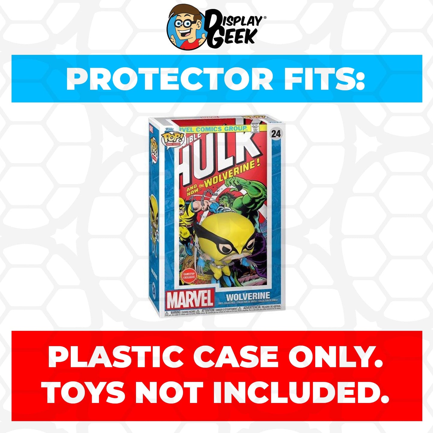 Pop Protector for Wolverine Incredible Hulk #24 Funko Pop Comic Covers - PPG Pop Protector Guide Search Created by Display Geek