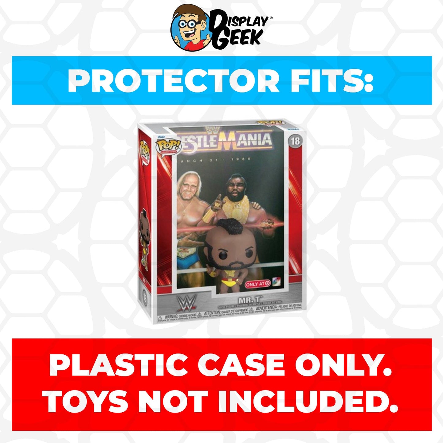 Pop Protector for Mr. T #18 WWE Funko Pop Magazine Covers - PPG Pop Protector Guide Search Created by Display Geek
