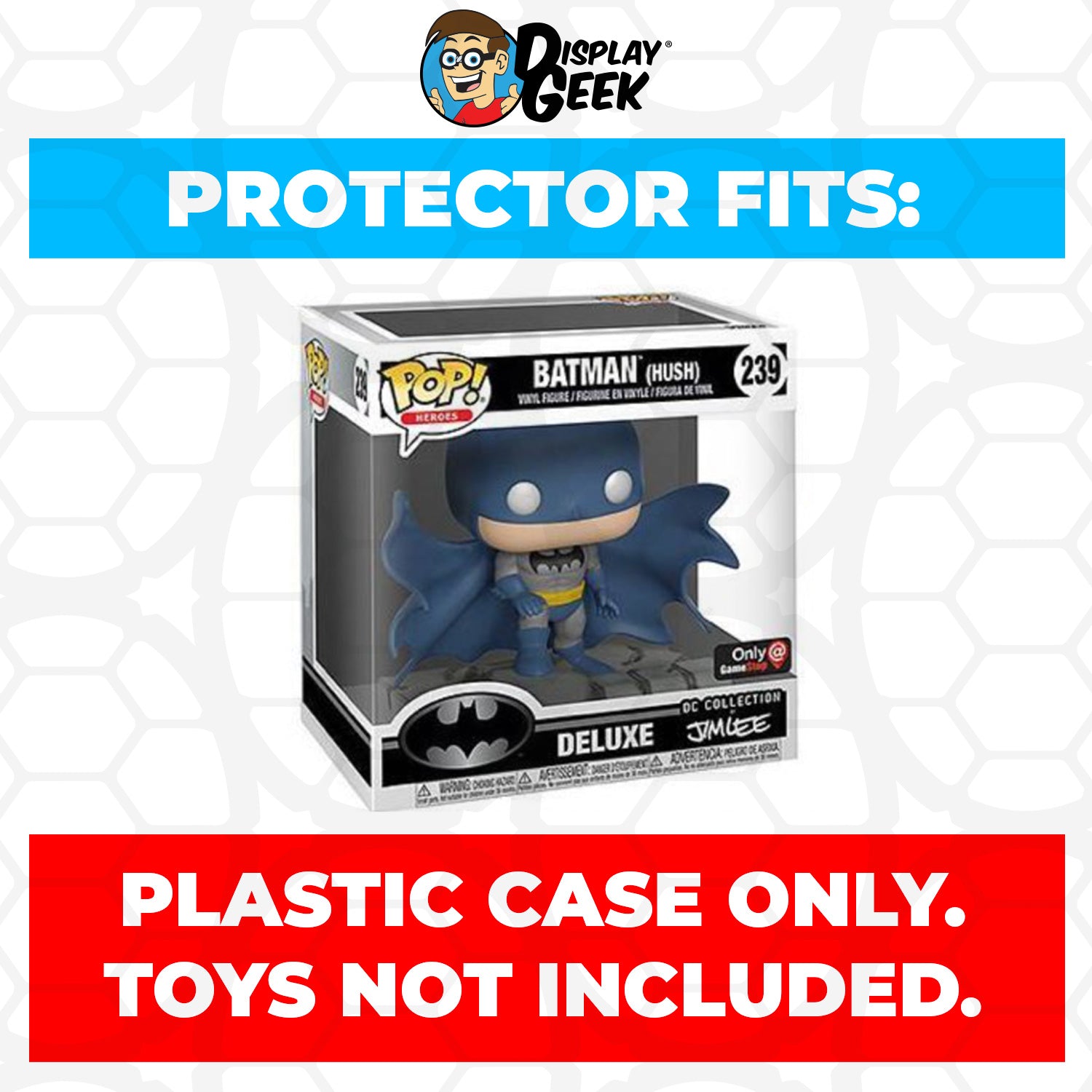 Pop Protector for Batman Hush Jim Lee Blue #239 Funko Pop Deluxe - PPG Pop Protector Guide Search Created by Display Geek