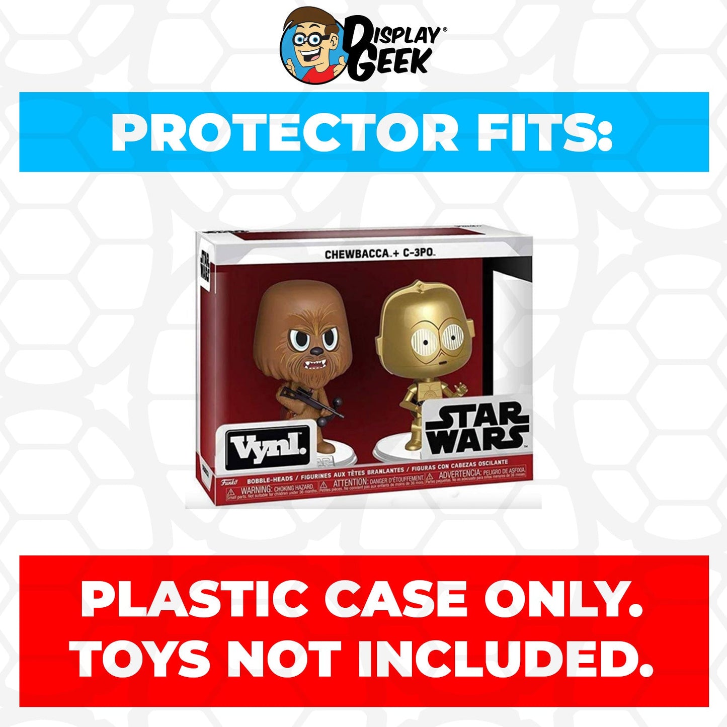 Pop Protector for Vynl 2 Pack Chewbacca & C-3PO Funko - PPG Pop Protector Guide Search Created by Display Geek
