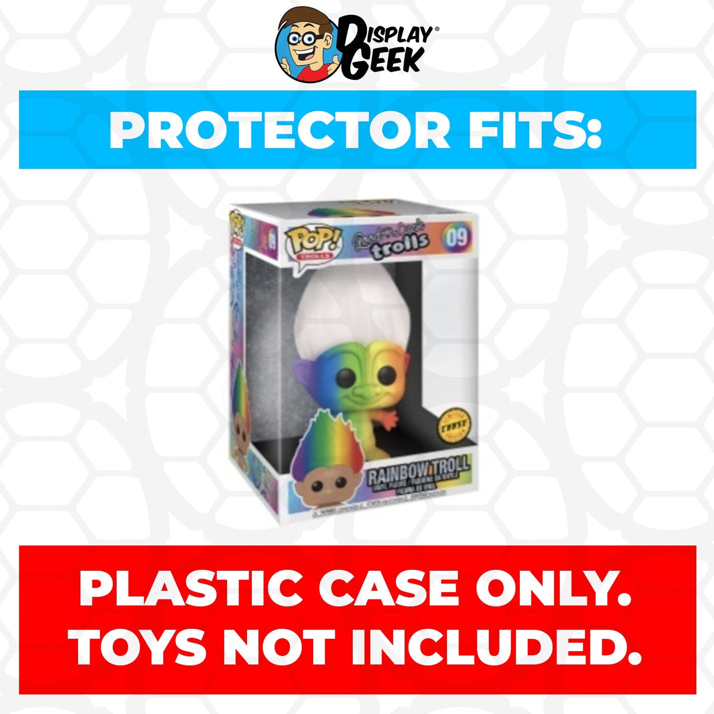 Pop Protector for 10 inch Rainbow Troll Chase #09 Jumbo Funko Pop - PPG Pop Protector Guide Search Created by Display Geek