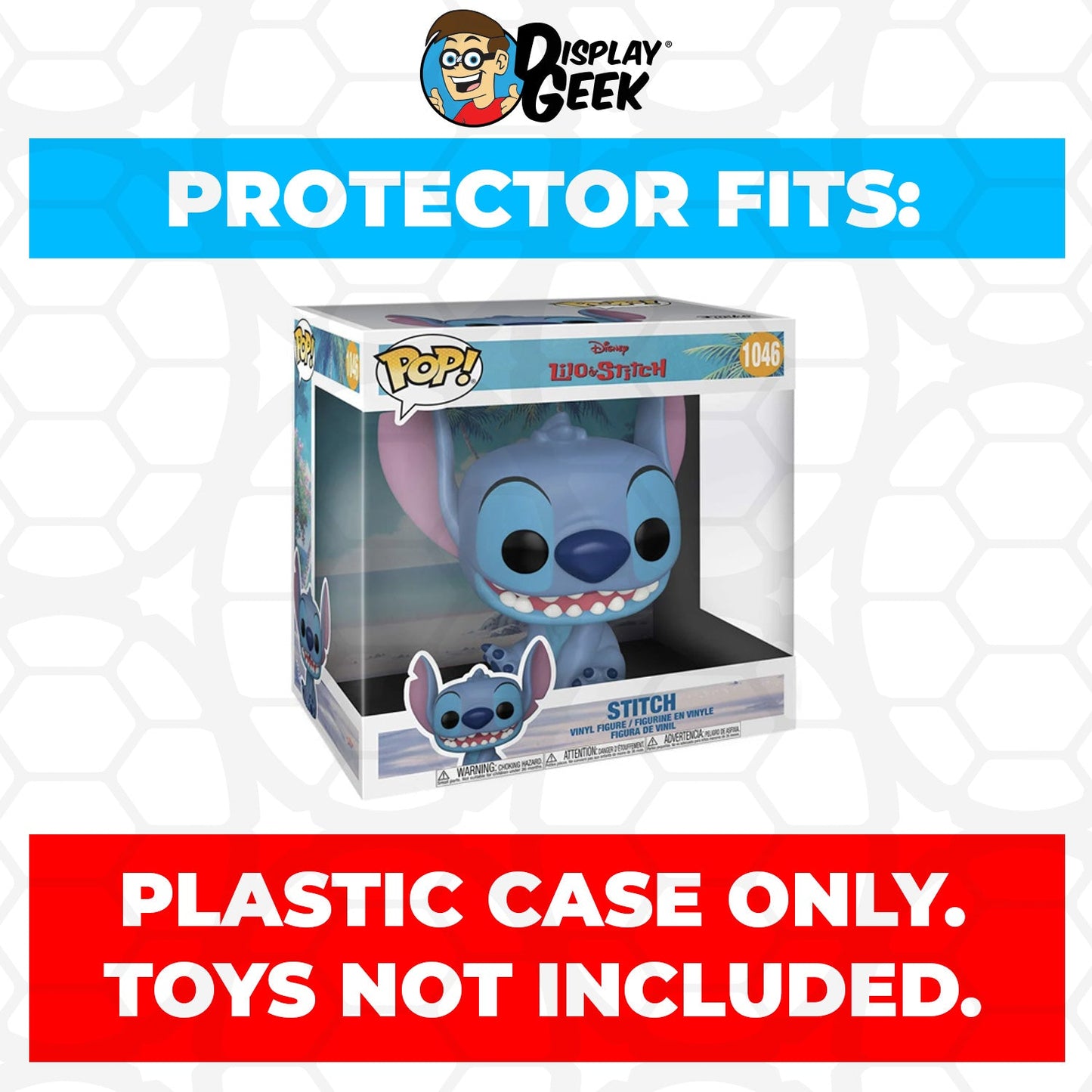 Pop Protector for 10 inch Stitch Smiling Seated #1046 Jumbo Funko Pop - PPG Pop Protector Guide Search Created by Display Geek