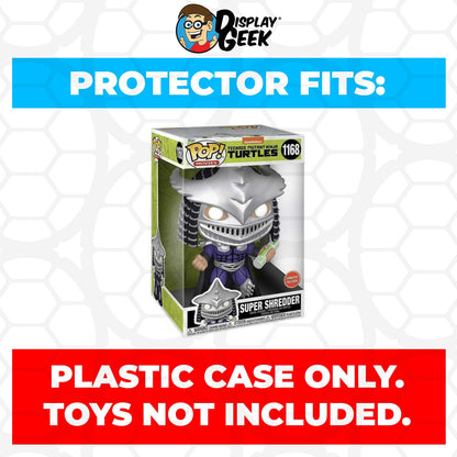 Pop Protector for 10 inch Super Shredder #1168 TMNT Jumbo Funko Pop - PPG Pop Protector Guide Search Created by Display Geek
