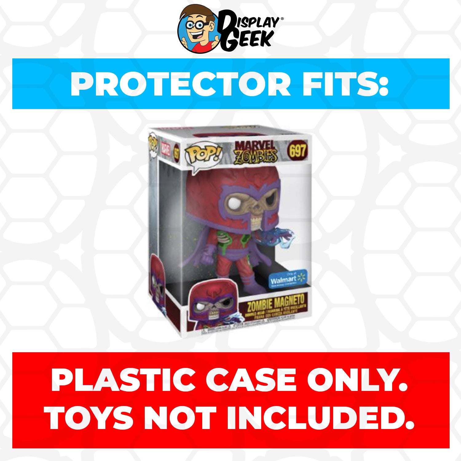 Pop Protector for 10 inch Zombie Magneto #697 Jumbo Funko Pop - PPG Pop Protector Guide Search Created by Display Geek