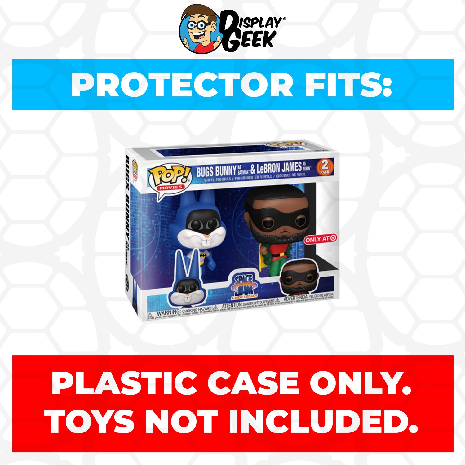 Pop Protector for 2 Pack Bugs Bunny as Batman & LeBron James as Robin Funko Pop - PPG Pop Protector Guide Search Created by Display Geek