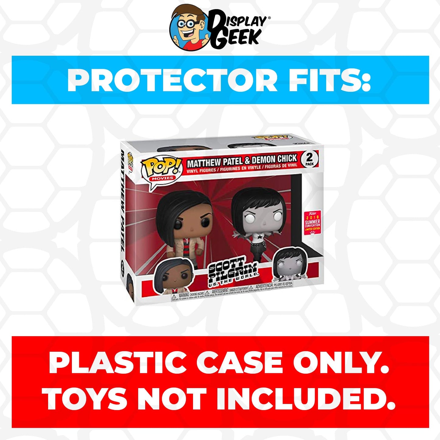 Pop Protector for 2 Pack Matthew Patel & Demon Chick SDCC Funko Pop - PPG Pop Protector Guide Search Created by Display Geek