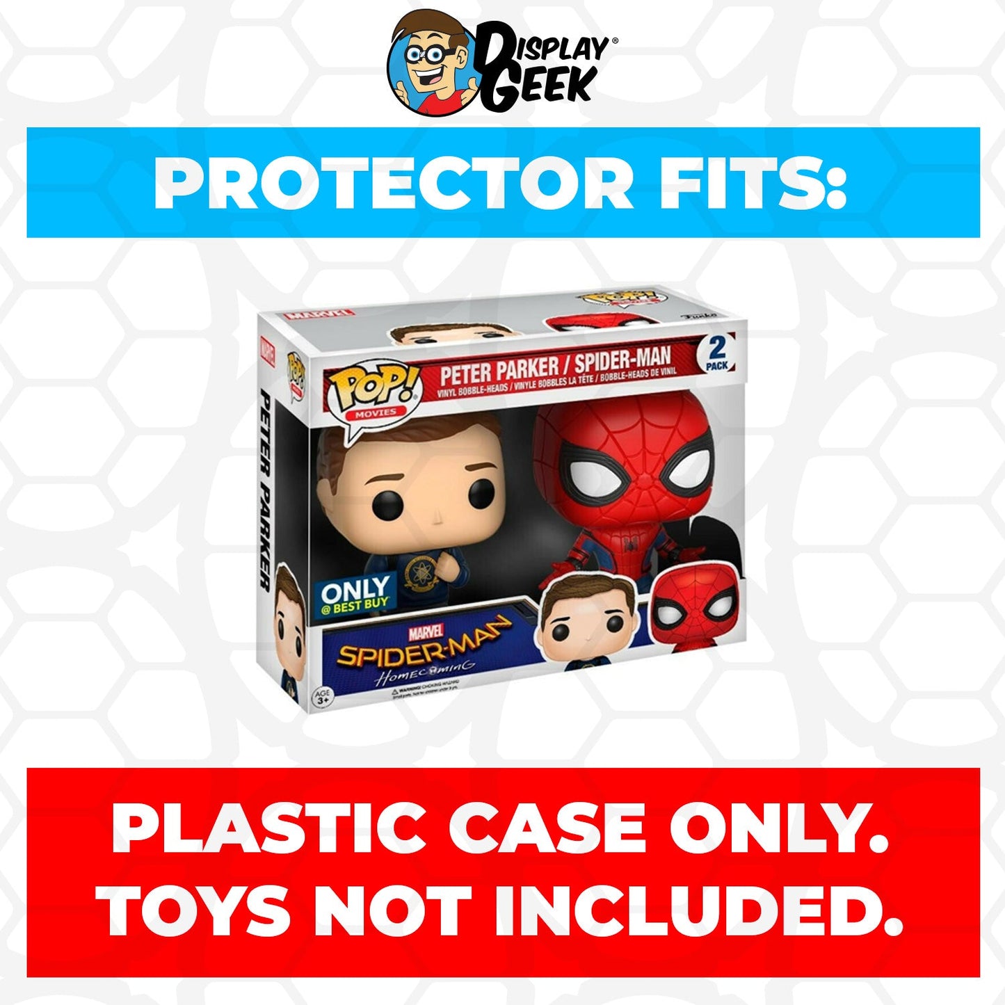 Pop Protector for 2 Pack Peter Parker & Spider-Man Homecoming Funko Pop - PPG Pop Protector Guide Search Created by Display Geek