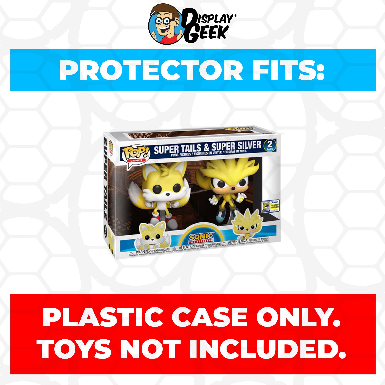 Pop Protector for 2 Pack Super Tails & Super Silver SDCC Funko Pop - PPG Pop Protector Guide Search Created by Display Geek