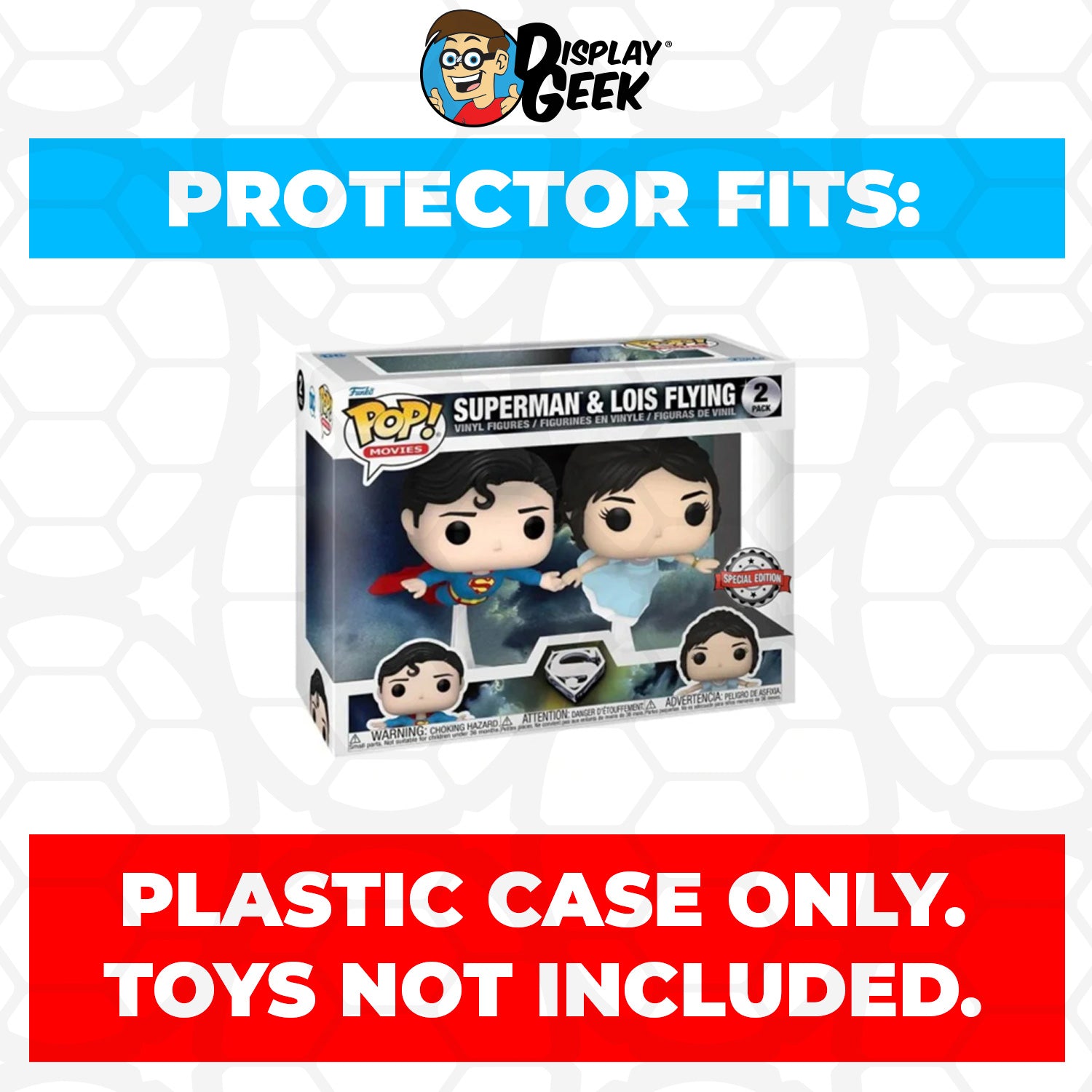 Pop Protector for 2 Pack Superman & Lois Flying Funko Pop - PPG Pop Protector Guide Search Created by Display Geek