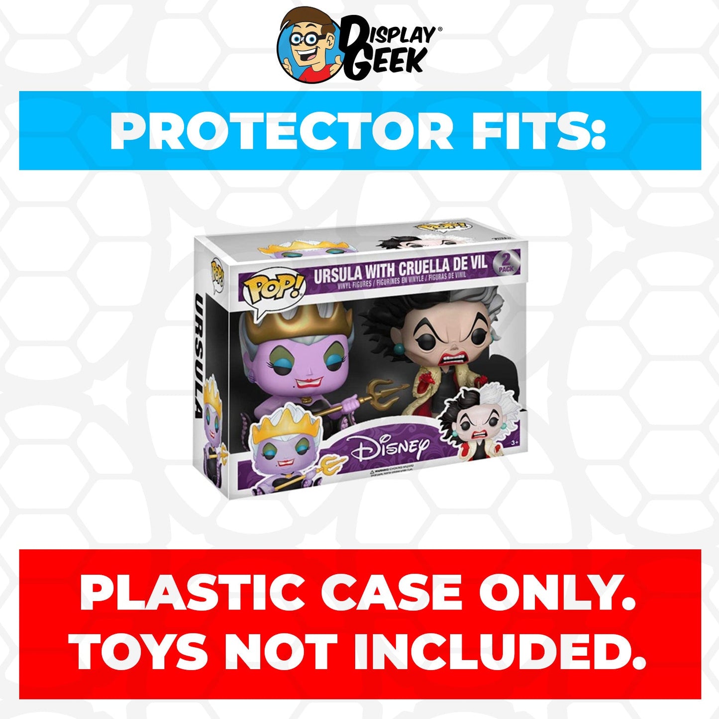 Pop Protector for 2 Pack Ursula with Cruella De Vil Funko Pop - PPG Pop Protector Guide Search Created by Display Geek