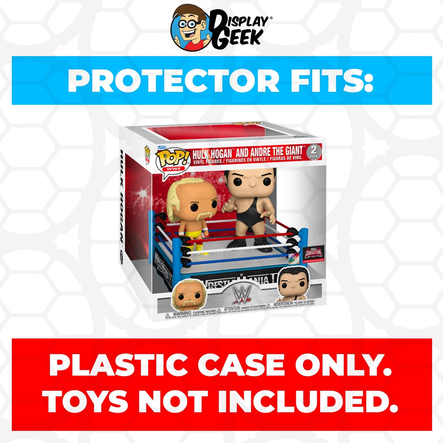 Pop Protector for 2 Pack WWE Ring Hulk Hogan and Andre the Giant Funko Pop - PPG Pop Protector Guide Search Created by Display Geek