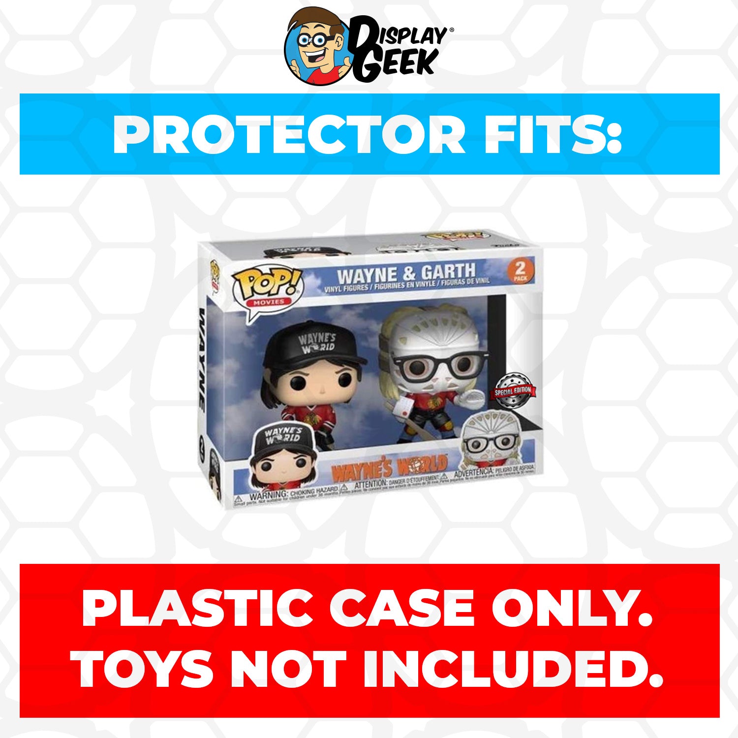 Pop Protector for 2 Pack Wayne & Garth Hockey Funko Pop - PPG Pop Protector Guide Search Created by Display Geek