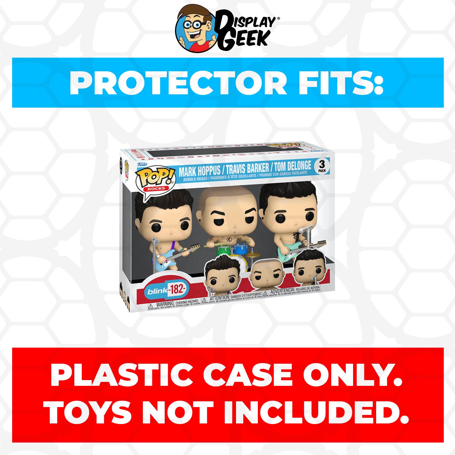 Pop Protector for 3 Pack Blink 182 Mark, Travis & Tom Playing Instruments Funko - PPG Pop Protector Guide Search Created by Display Geek