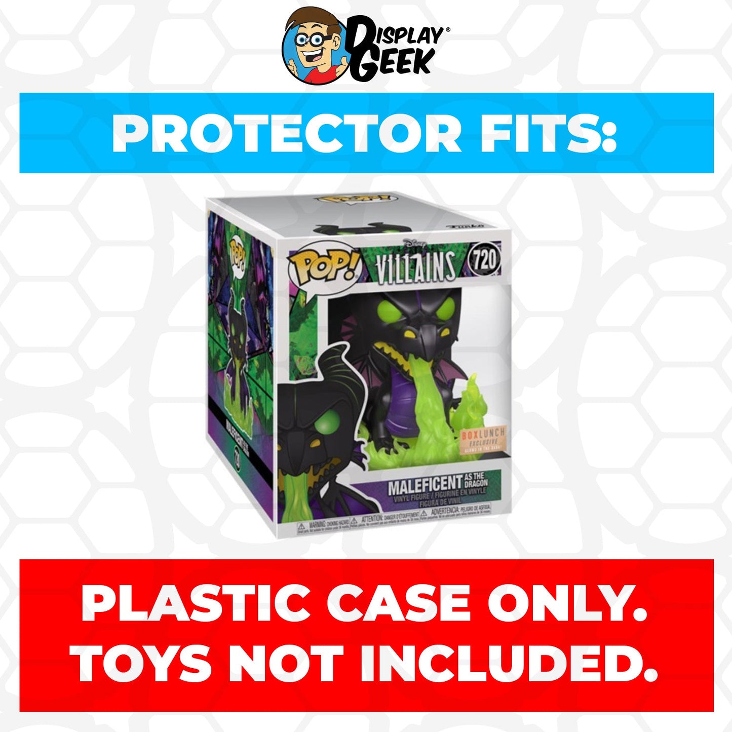 Pop Protector for 6 inch Maleficent as the Dragon Glow #720 Super Funko Pop - PPG Pop Protector Guide Search Created by Display Geek