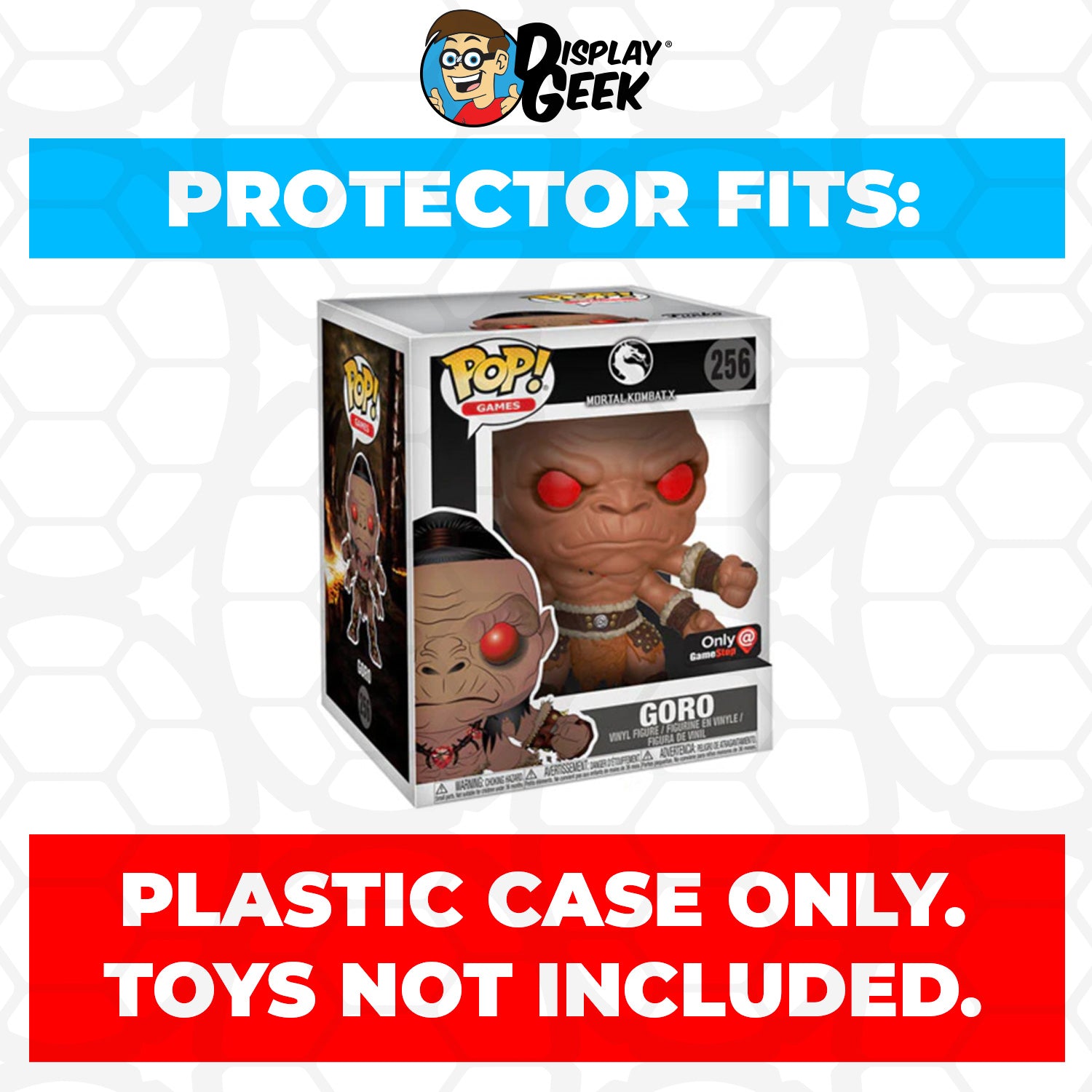 Pop Protector for 6 inch Goro #256 Super Funko Pop - PPG Pop Protector Guide Search Created by Display Geek