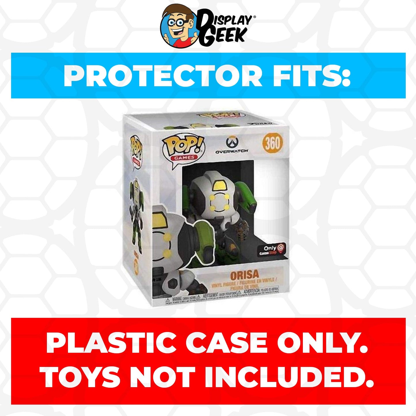 Pop Protector for 6 inch Orisa OR-15 #360 Super Funko Pop - PPG Pop Protector Guide Search Created by Display Geek