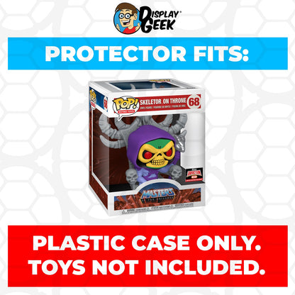 Pop Protector for 6 inch Skeletor on Throne #68 Super Funko Pop - PPG Pop Protector Guide Search Created by Display Geek