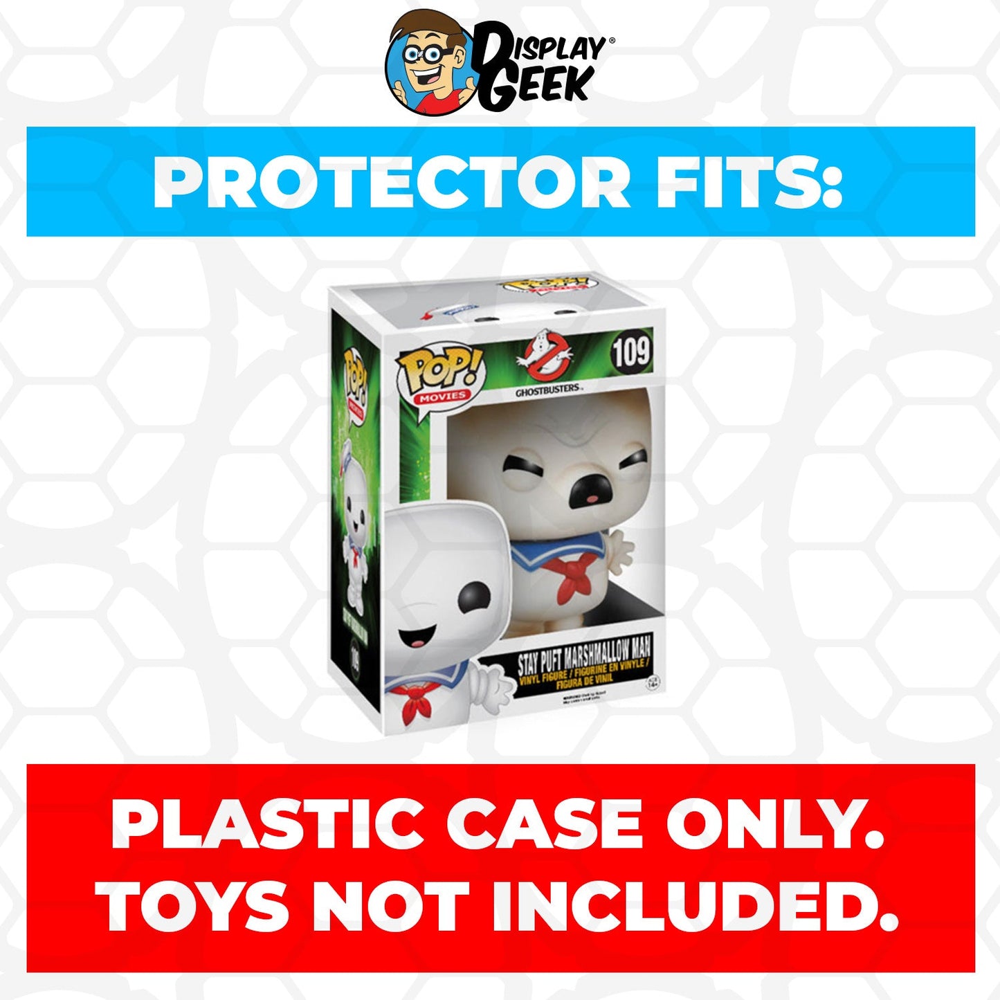 Pop Protector for 6 inch Stay Puft Marshmallow Angry Toasted #109 Super Funko - PPG Pop Protector Guide Search Created by Display Geek