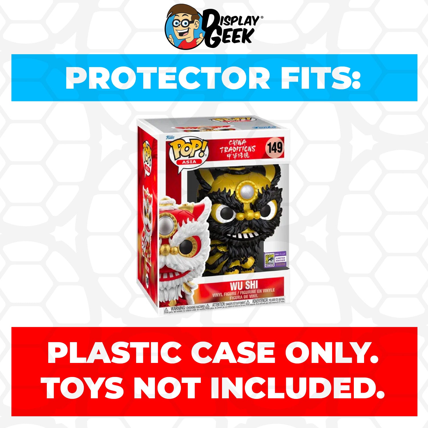 Pop Protector for 6 inch Wu Shi Black & Gold SDCC #149 Super Size Funko Pop - PPG Pop Protector Guide Search Created by Display Geek