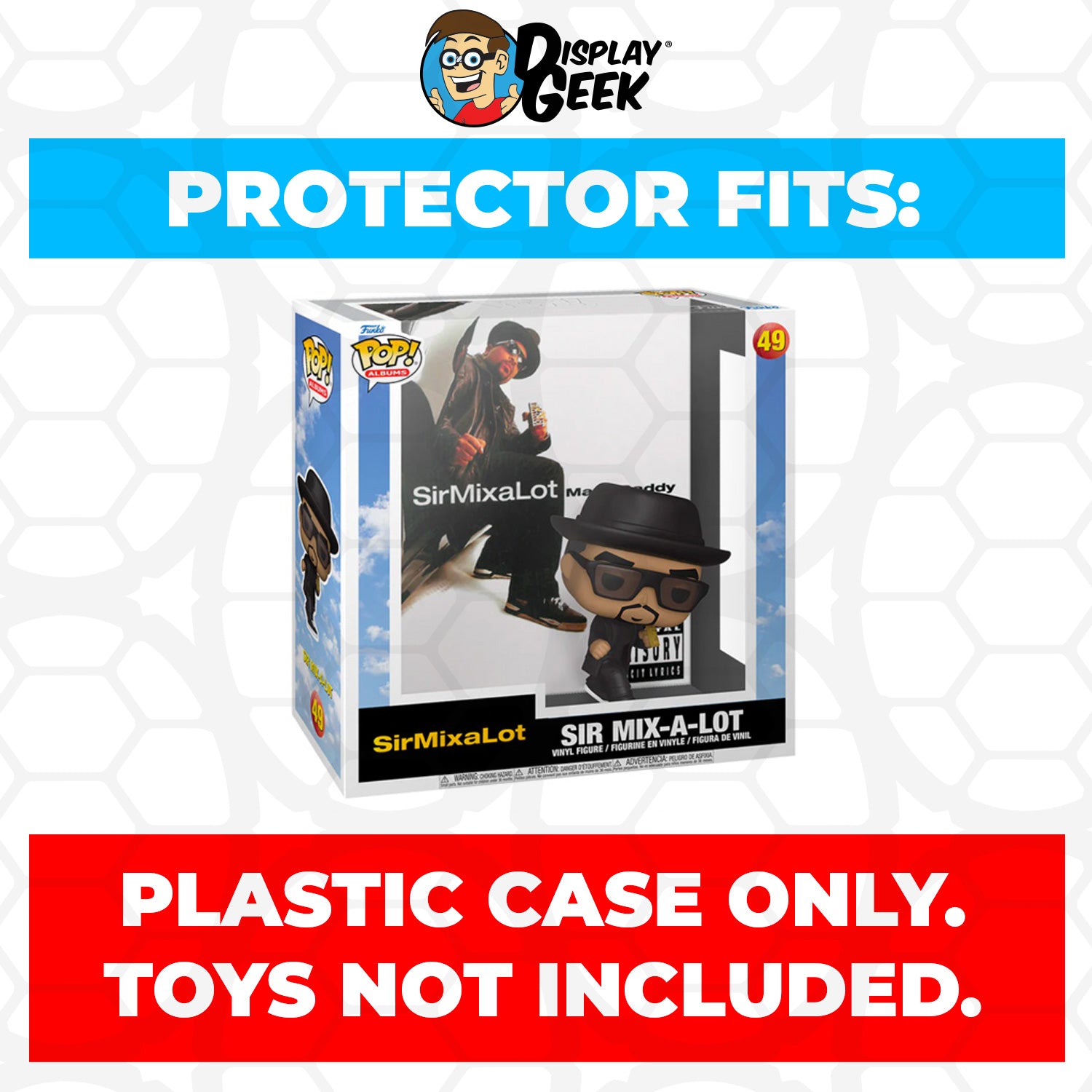 Pop Protector for Sir Mix-A-Lot Mack Daddy #49 Funko Pop Albums - PPG Pop Protector Guide Search Created by Display Geek