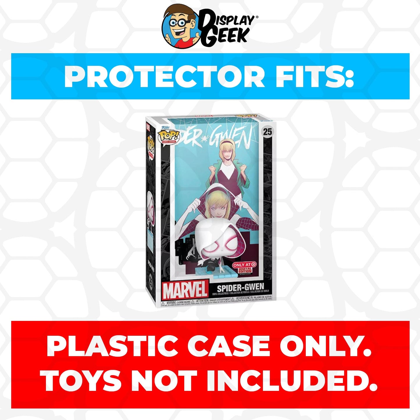 Pop Protector for Spider-Gwen #25 Funko Pop Comic Covers - PPG Pop Protector Guide Search Created by Display Geek