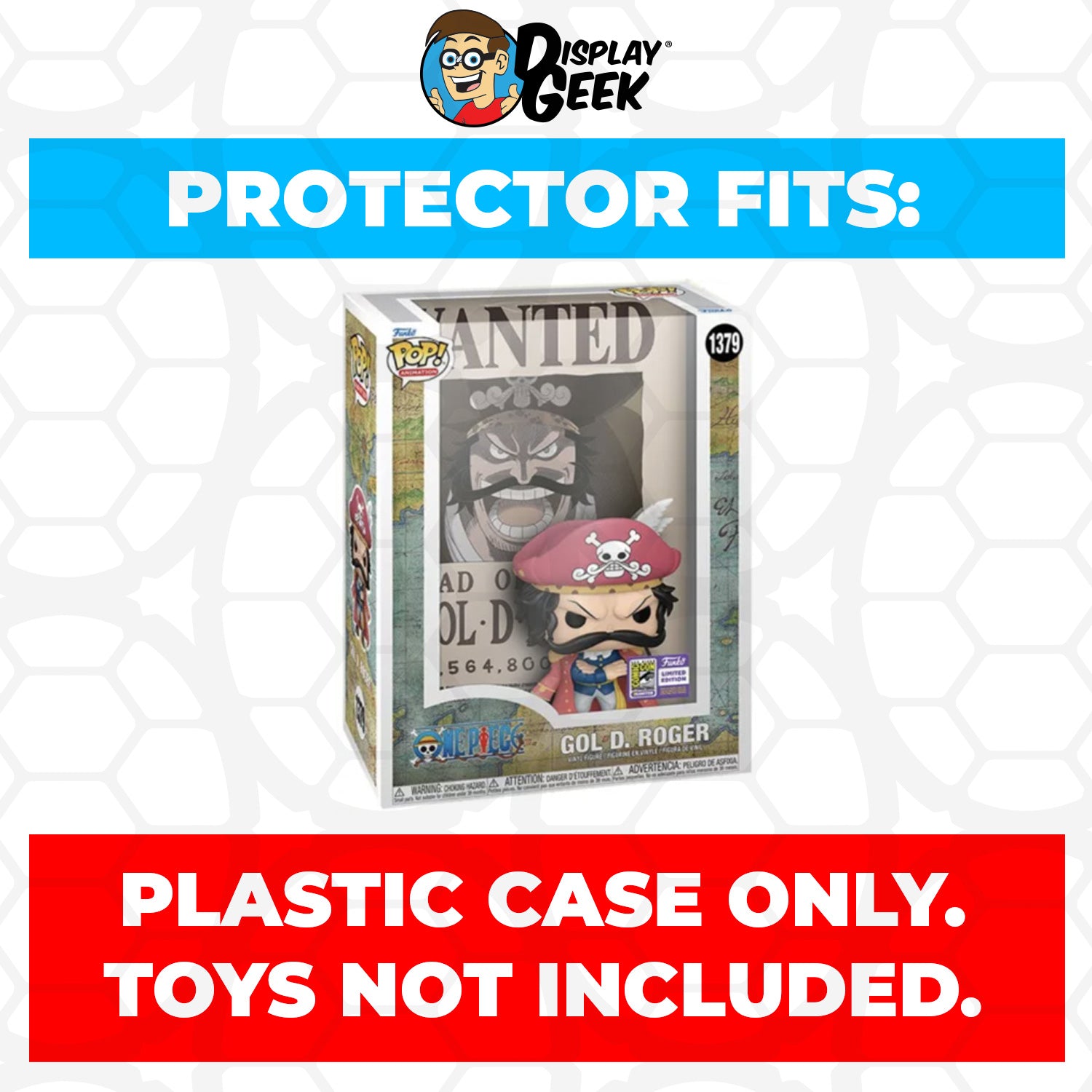 Pop Protector for One Piece Gol D. Roger SDCC #1379 Funko Pop Covers - PPG Pop Protector Guide Search Created by Display Geek