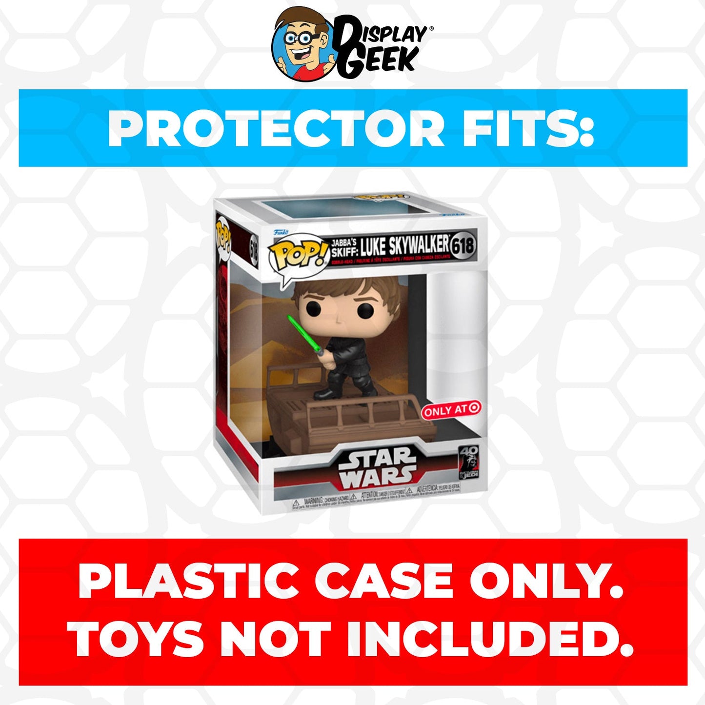 Pop Protector for Jabba's Skiff Luke Skywalker #618 Funko Pop Deluxe - PPG Pop Protector Guide Search Created by Display Geek