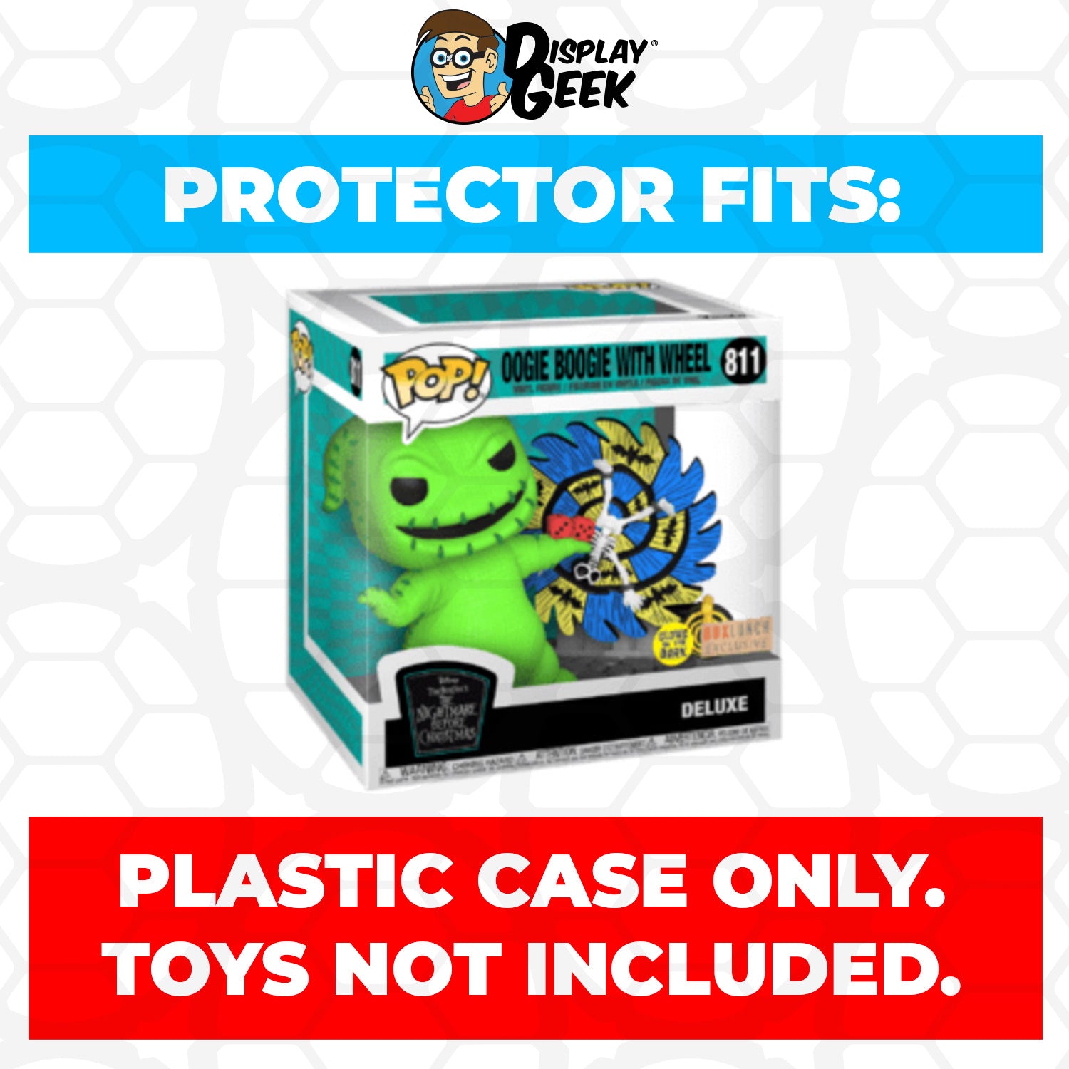 Pop Protector for Oogie Boogie with Wheel Glow #811 Funko Pop Deluxe - PPG Pop Protector Guide Search Created by Display Geek