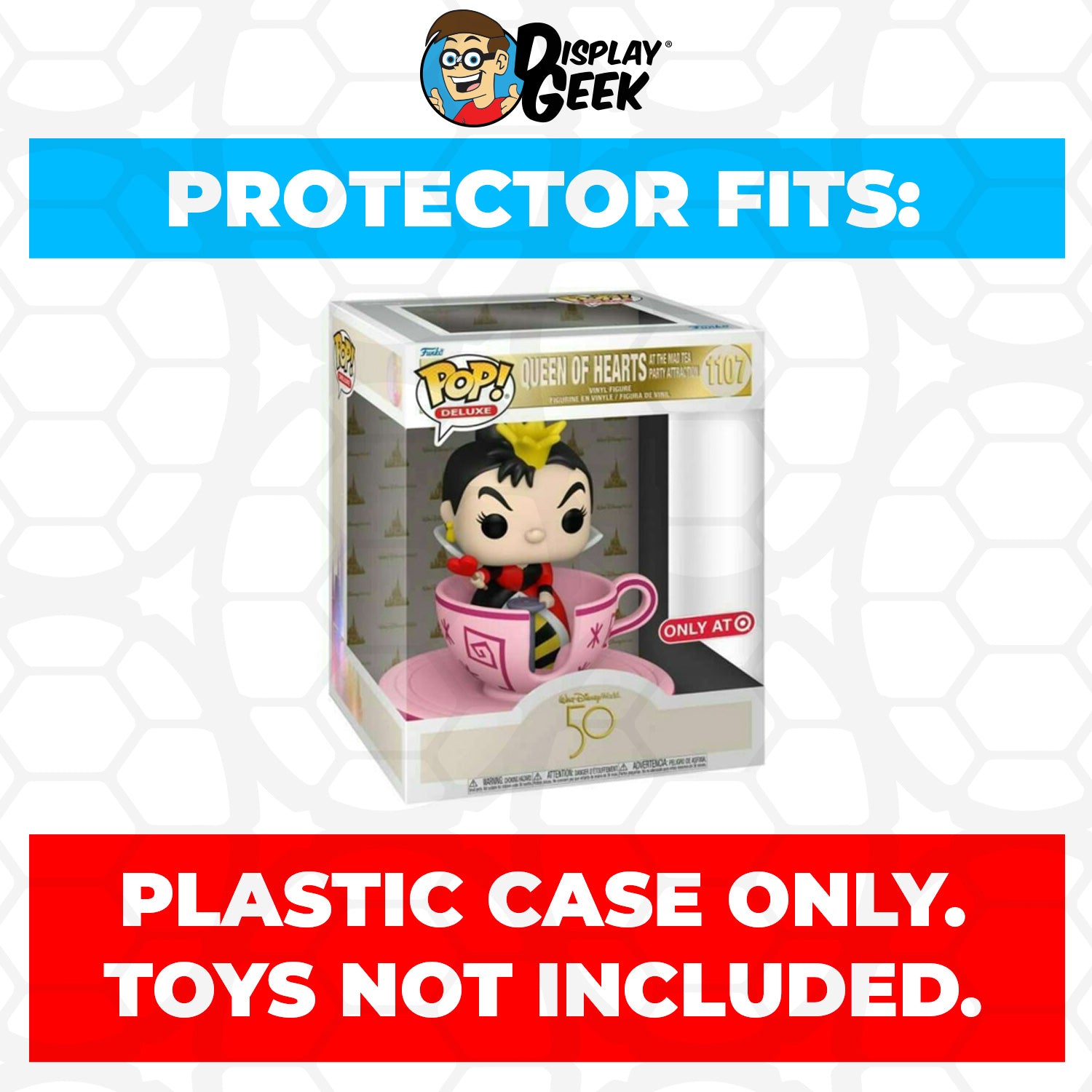 Pop Protector for Queen of Hearts at the Mad Tea Party #1107 Funko Pop Deluxe - PPG Pop Protector Guide Search Created by Display Geek