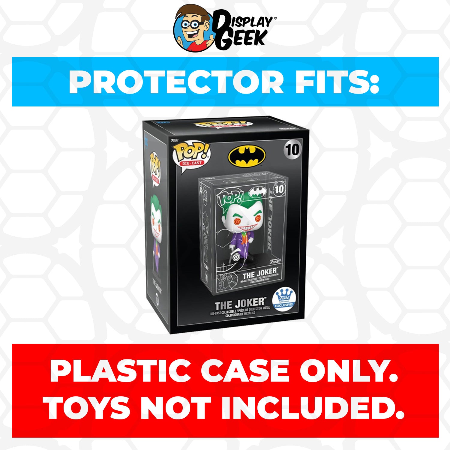 Pop Protector for The Joker #10 Funko Pop Die-Cast Outer Box - PPG Pop Protector Guide Search Created by Display Geek