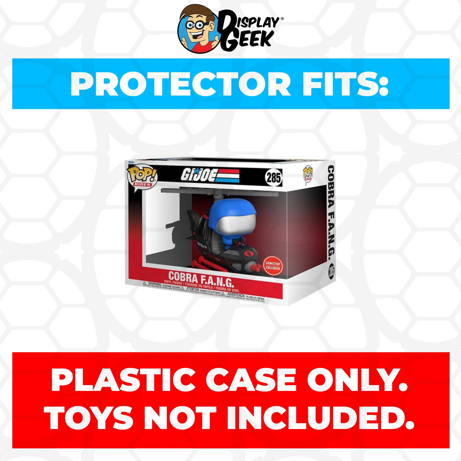 Pop Protector for G.I. Joe Cobra F.A.N.G. #285 Funko Pop Rides - PPG Pop Protector Guide Search Created by Display Geek