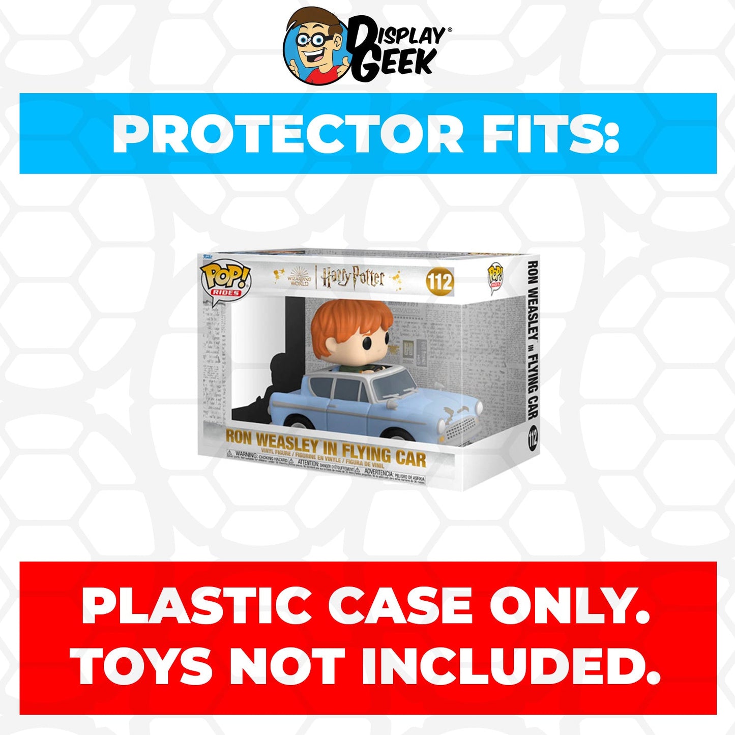 Pop Protector for Ron Weasley in Flying Car #112 Funko Pop Rides - PPG Pop Protector Guide Search Created by Display Geek