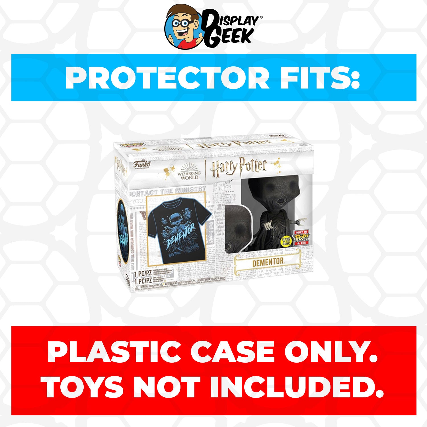 Pop Protector for Pop & Tee Dementor Glow #161 Funko Box - PPG Pop Protector Guide Search Created by Display Geek