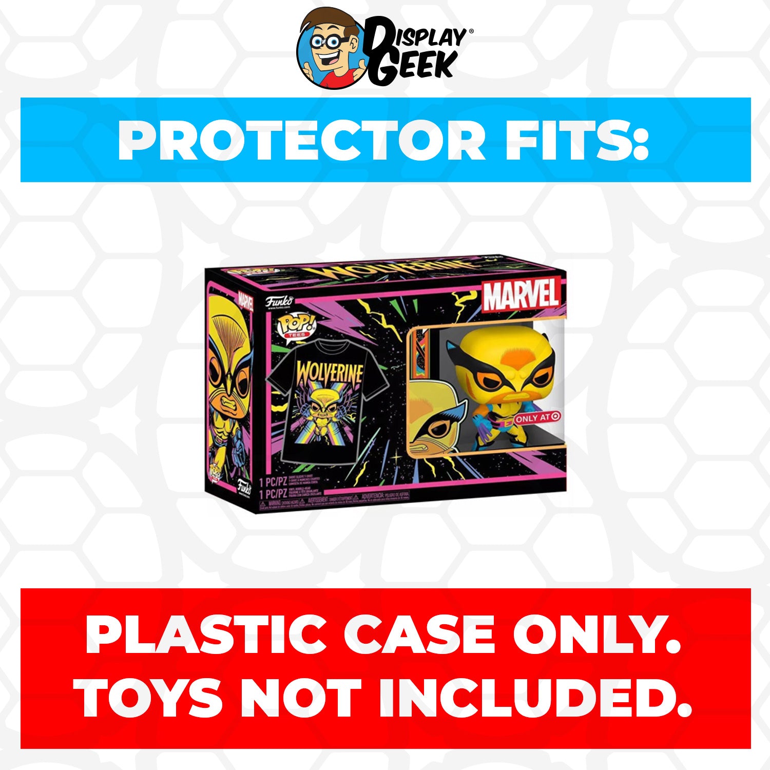 Pop Protector for Pop & Tee Wolverine Blacklight #802 Funko Box - PPG Pop Protector Guide Search Created by Display Geek