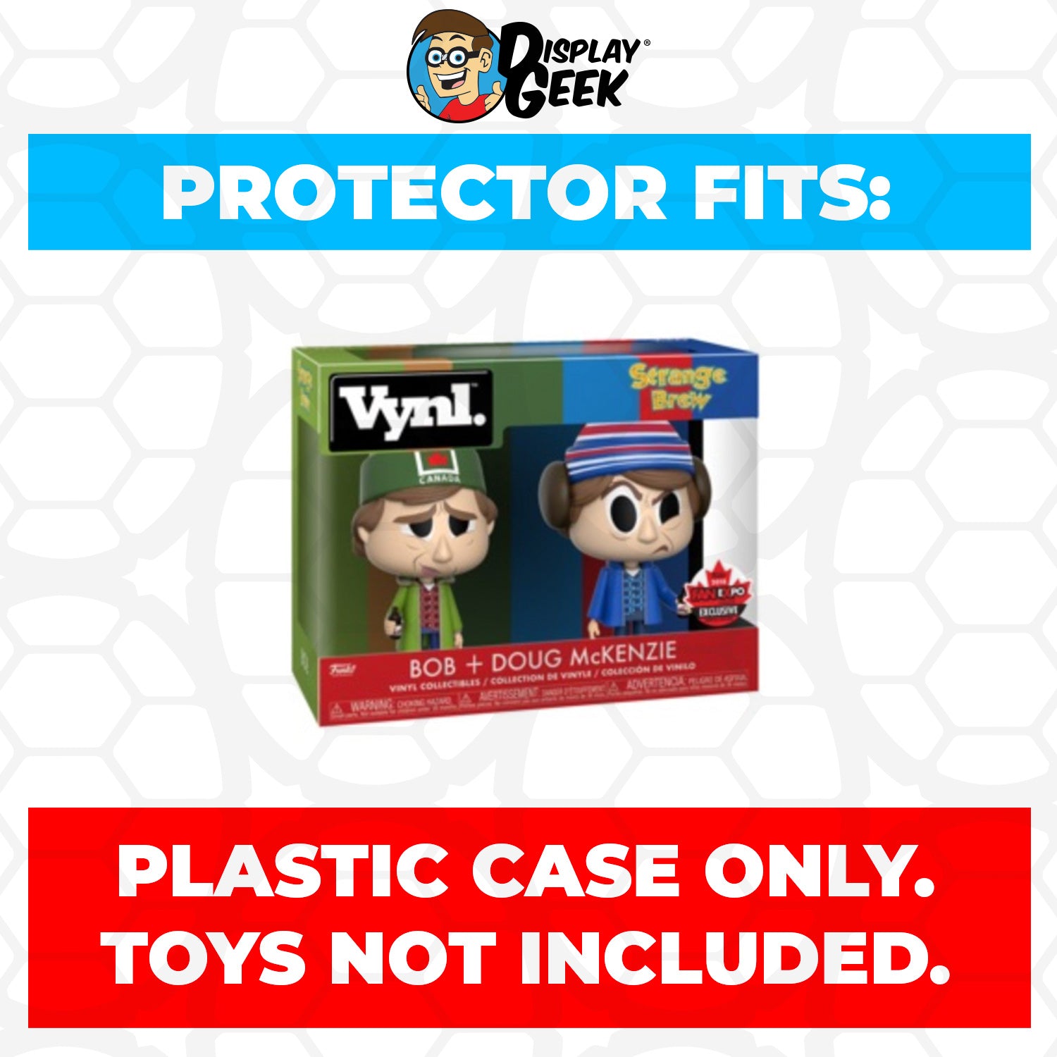 Pop Protector for Vynl 2 Pack Bob & Doug McKenzie Funko - PPG Pop Protector Guide Search Created by Display Geek