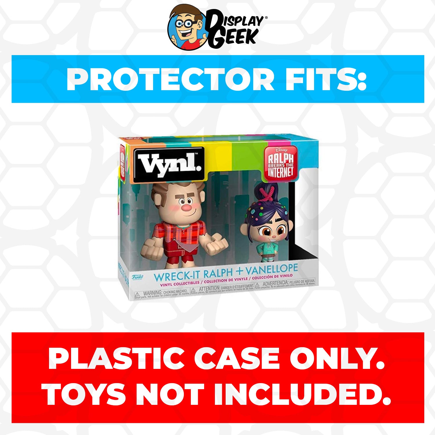 Pop Protector for Vynl 2 Pack Wreck-It Ralph & Vanellope Funko - PPG Pop Protector Guide Search Created by Display Geek